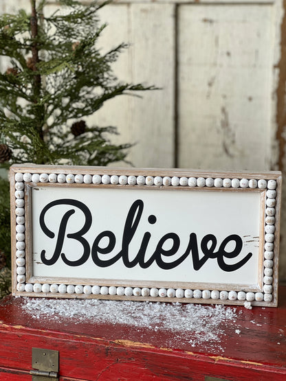 Believe Sign